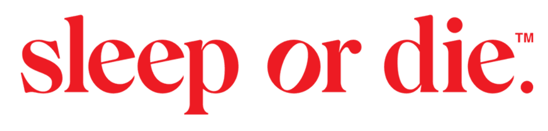 Sleep or Die